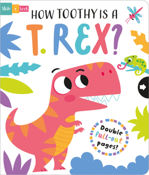 Board book How Toothy Is a T. Rex? Book