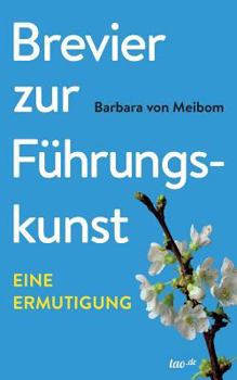 Paperback Brevier zur Führungskunst [German] Book