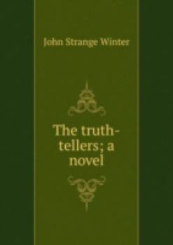 Paperback The Truth-Tellers a Novel Book