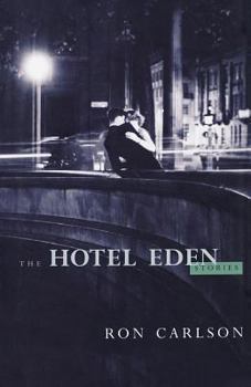 Paperback The Hotel Eden: Stories Book