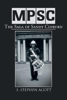 Paperback Mpsc: The Saga of Sandy Clyburn Book