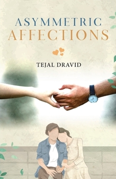 Paperback Asymmetric Affections Book