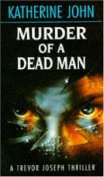 Paperback Murder of a Dead Man (A Trevor Joseph Thriller) Book