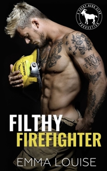 Paperback Filthy Firefighter Book