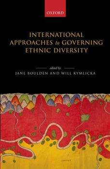 Hardcover International Approaches to Governing Ethnic Diversity Book
