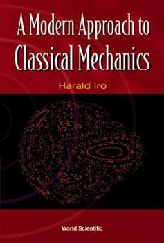 Hardcover A Modern Approach to Classical Mechanics Book