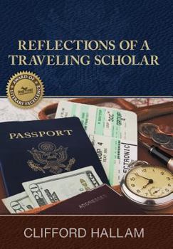 Hardcover Reflections of a Traveling Scholar Book
