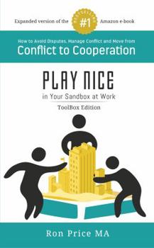 Paperback PLAY NICE in Your Sandbox at Work: TOOLBOX Edition Book