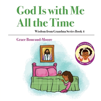 Paperback God Is with Me All the Time Book