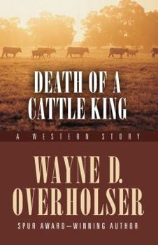 Hardcover Death of a Cattle King: A Western Story [Large Print] Book