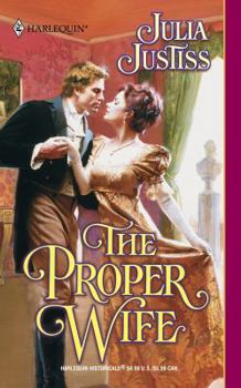 The Proper Wife - Book #2 of the Wellingfords