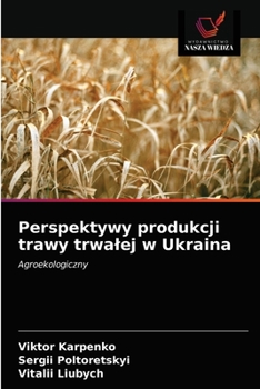 Paperback Perspektywy produkcji trawy trwalej w Ukraina [Polish] Book