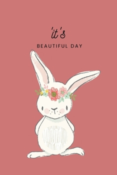 it's BEAUTIFUL DAY: Gratitude Journal for Kids Ages 5-10, Daily with Writing Prompts for Boys, Girls ... Children Happiness Notebook