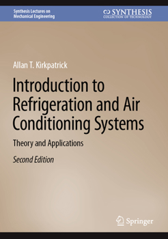 Hardcover Introduction to Refrigeration and Air Conditioning Systems: Theory and Applications Book