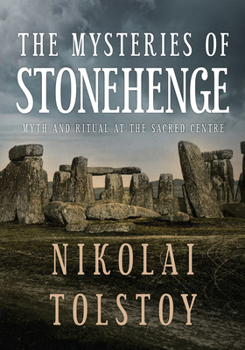 Hardcover The Mysteries of Stonehenge: Myth and Ritual at the Sacred Centre Book