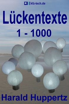 Paperback Lückentexte 1 - 1000 [German] Book