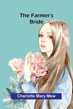 Paperback The farmer's bride Book