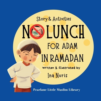 Paperback NO Lunch For Adam in Ramadan Book