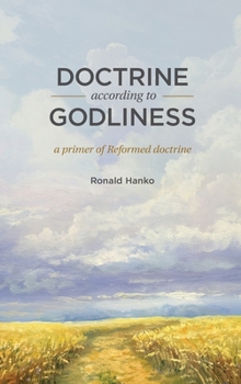 Doctrine According to Godliness - Book  of the Doctrine According to Godliness