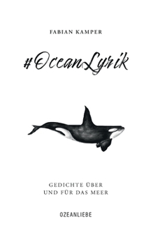 Paperback #OceanLyrik: Gedichte über und für das Meer [German] Book