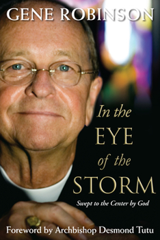 Paperback In the Eye of the Storm: Swept to the Center by God Book