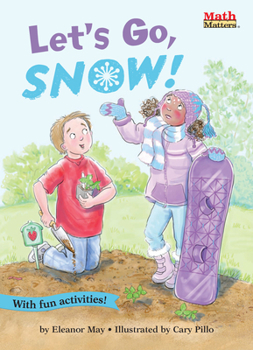 Let's Go, Snow! - Book  of the Math Matters®