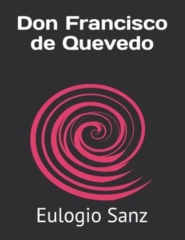 Don Francisco de Quevedo
