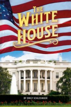 Paperback The White House (White Lightning Nonfiction) Book