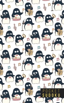 Pocket Sudoku: 158 Sudoku Puzzles | Pocket Sudoku Puzzle Books | Large Print Sudoku Puzzle Books For Adults | Sudoku For Seniors | Sudoku Puzzle Books Easy to Normal | Fun Gift | Penguins