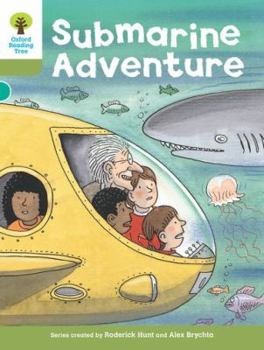 Paperback Oxford Reading Tree: Level 7: Stories: Submarine Adventure Book