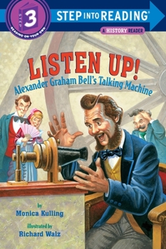 Paperback Listen Up!: Alexander Graham Bell's Talking Machine Book