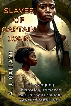 Paperback Slaves of Captain John Book