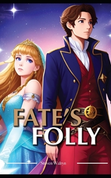 Paperback Fate's Folly Book