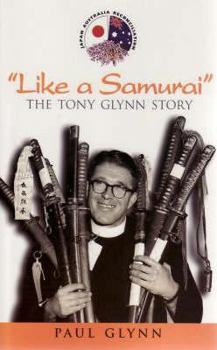 Paperback Like a Samurai: The Tony Glynn Story Book