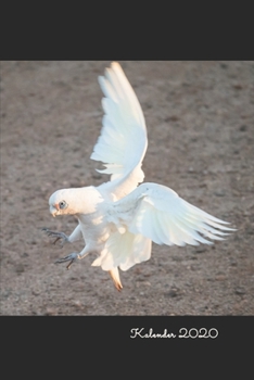 Nacktaugenkakadu: Jahresplaner / Terminplaner / Kalender 2020 Kakadu fliegend - DIN A5 - Vogel Geschenke Papagei (German Edition)