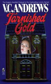 Tarnished Gold - Book #5 of the Landry