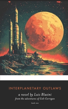 Paperback Interplanetary Outlaws Book