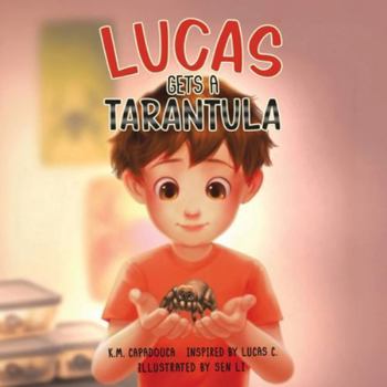 Paperback Lucas Gets a Tarantula Book