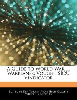 Paperback A Guide to World War II Warplanes: Vought Sb2u Vindicator Book