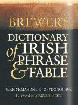 Hardcover Brewer's Dictionary of Irish Phrase & Fable Book