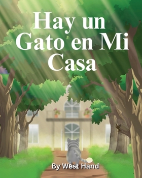 Paperback Hay un Gato en Mi Casa [Spanish] Book