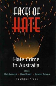 Paperback Faces of hate: Hate crime in Australia Book