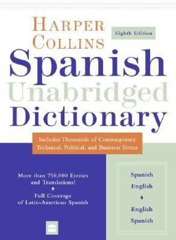 Hardcover HarperCollins Spanish Unabridged Dictionary, 8th Edition Book