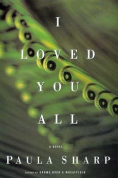 Hardcover I Loved You All Book