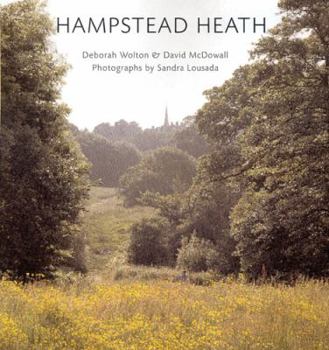 Hardcover Hampstead Heath. Deborah Wolton & David McDowall Book