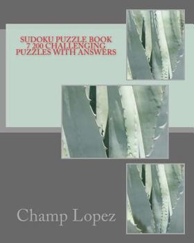 Paperback Sudoku Puzzle Book 7 200 Challenging Puzzles with Answers Book