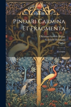 Paperback Pindari Carmina Et Fragmenta: Carmina [Latin] Book