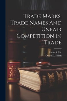 Paperback Trade Marks, Trade Names And Unfair Competition In Trade Book