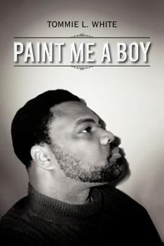 Paperback Paint Me a Boy Book