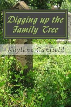 Paperback Digging Up the Family Tree Book